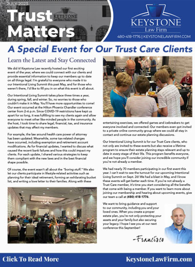 The Keystone News July 2023 - A Special Event For Our Trust Care Clients